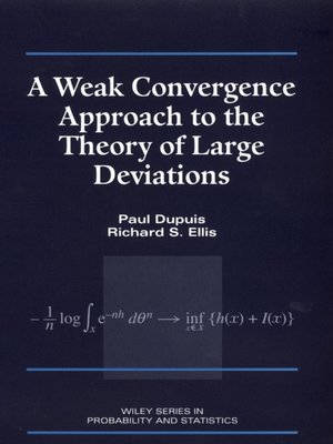 cover image of A Weak Convergence Approach to the Theory of Large Deviations